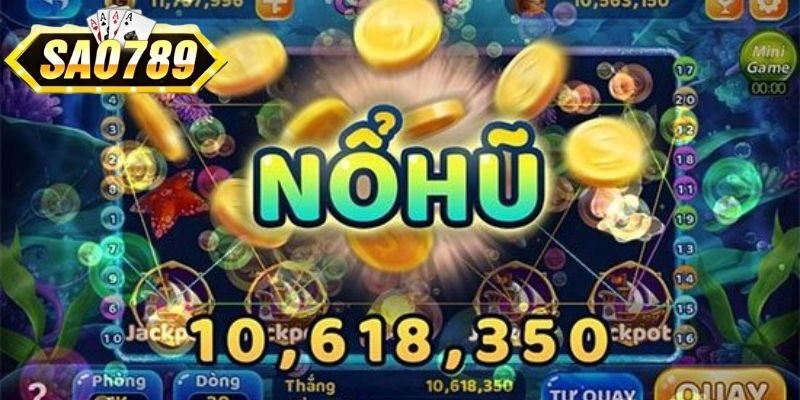 Vài siêu phẩm quay hũ uy tín